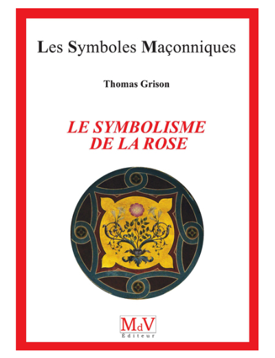 n°98 Le symbolisme de la Rose
