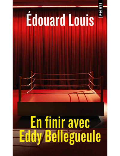 EN FINIR AVEC EDDY BELLEGUEULE