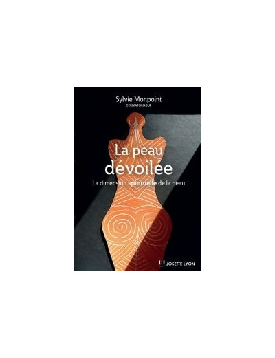 La peau dévoilée