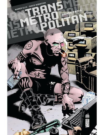 TRANSMETROPOLITAN - TOME 3