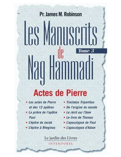 Les Manuscrits de Nag Hammadi - Tome 3, "Le Chemin de Pierre"