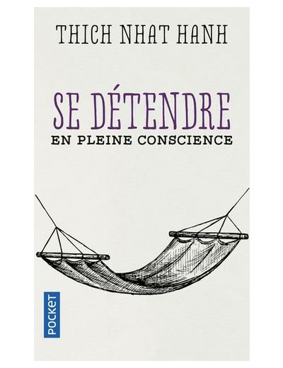 Se détendre en pleine conscience