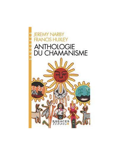 Anthologie du chamanisme