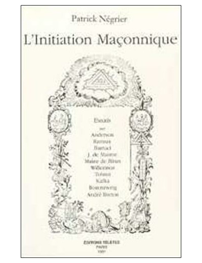 L'initiation maçonnique