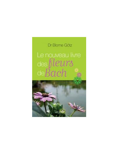 Le nouveau livre des fleurs de Bach