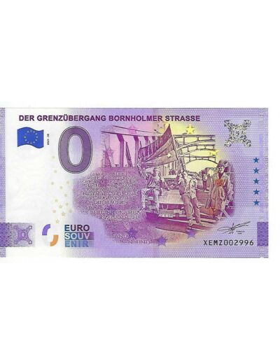 ALLEMAGNE 2021-30 DER GRENZUBERGAND BORNHOLMER STRASSE BILLET 0 EURO