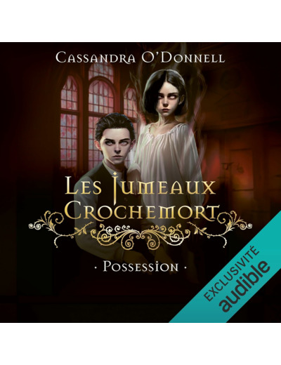 LES JUMEAUX CROCHEMORT - VOL02 - POSSESSION