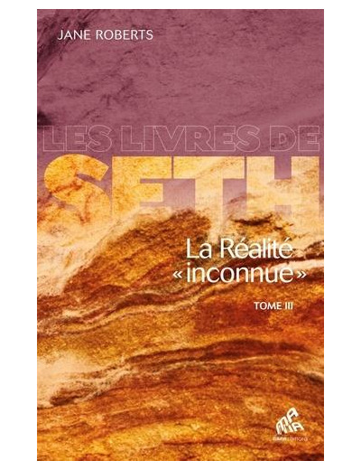 La réalité "inconnue" - Tome 3