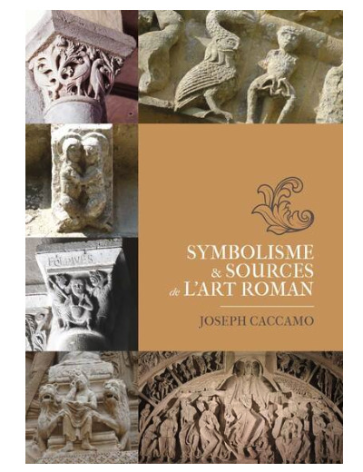 Symbolisme et sources de l'art roman