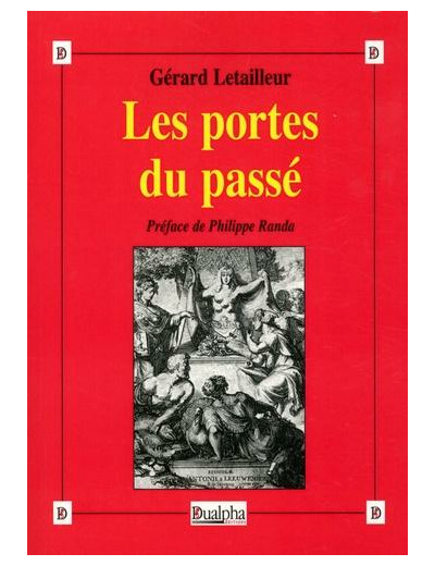 Les portes du passé