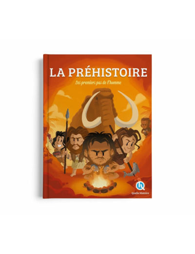 LA PREHISTOIRE - LES PREMIERS PAS DE L'HOMME