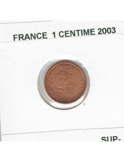 France 2003 1 CENTIME SUP-