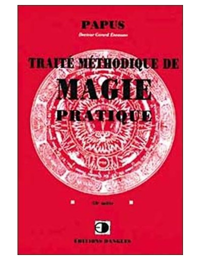 Traité méthodique de magie pratique