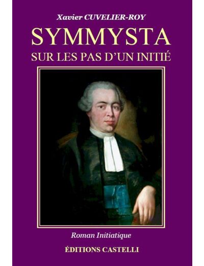 Symmysta - Sur le pas d'un Initié