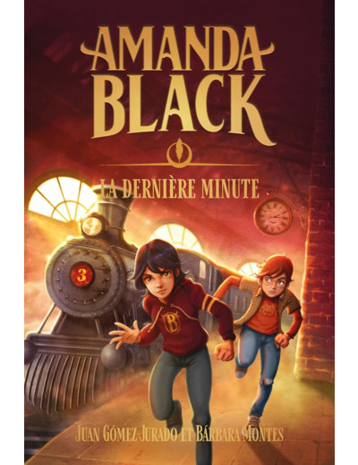 AMANDA BLACK - TOME 3 - LA DERNIERE MINUTE