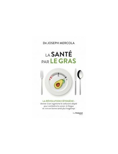 La santé par le gras