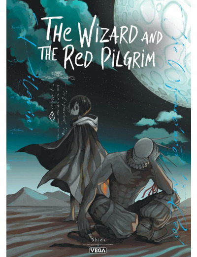 THE WIZARD AND THE RED PILGRIM - TOME 2