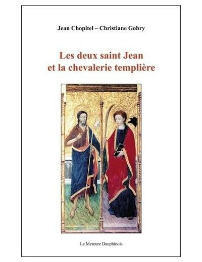 Les deux Saint Jean et la chevalerie templière