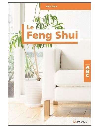 ABC du Feng Shui