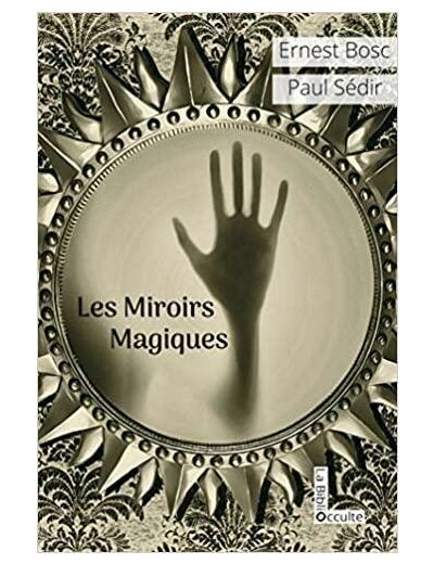 Les miroirs magiques