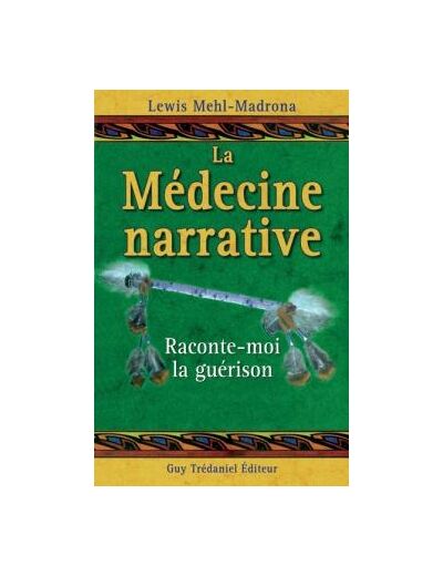 La médecine narrative