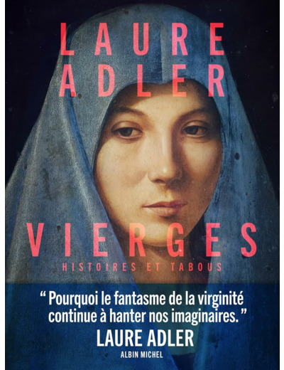 VIERGES - HISTOIRES ET TABOUS