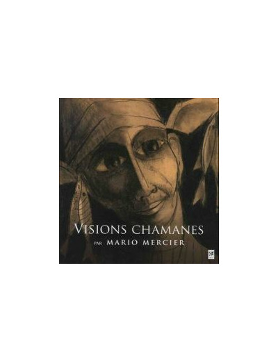 Visions chamanes