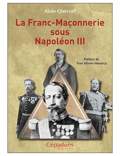 La franc-maçonnerie sous Napoléon III