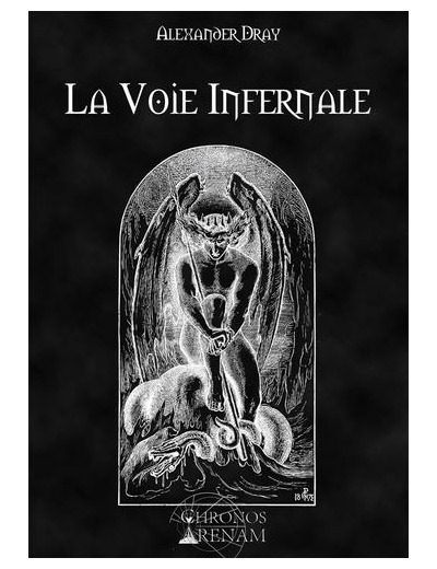 La voie infernale