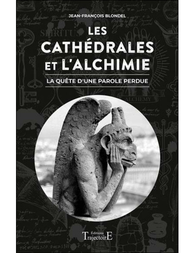 Les cathédrales et l'alchimie