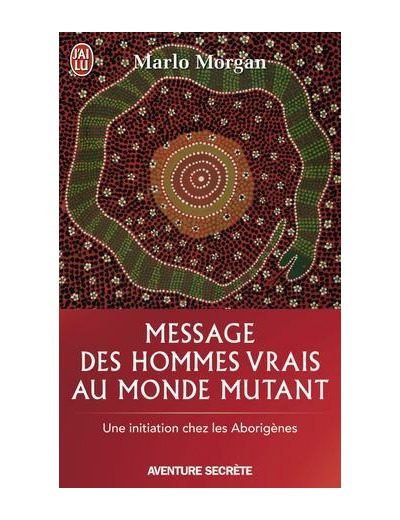 Message des hommes vrais au monde mutant