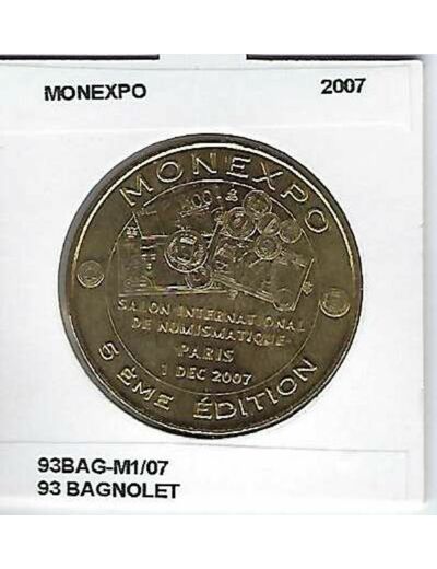 93 BAGNOLET MONEXPO 2007 SUP