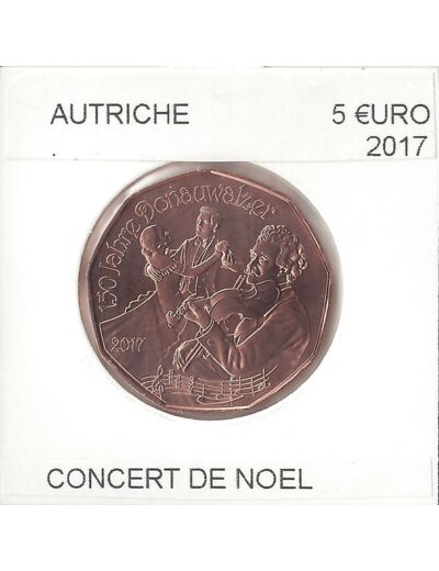 AUTRICHE 2017  5 EURO CONCERT DE NOEL SUP