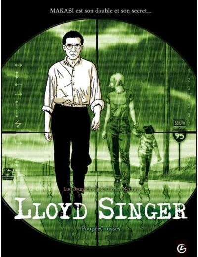 Lloyd Singer - Poupées russes Tome 1