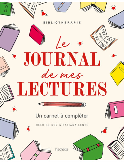 Le journal de mes lectures: Un carnet à compléter