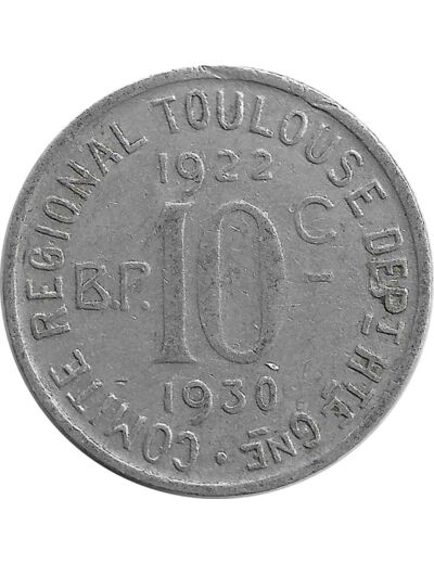 31 HAUTE GARONNE - TOULOUSE 10 CENTIMES 1922 1930 TTB