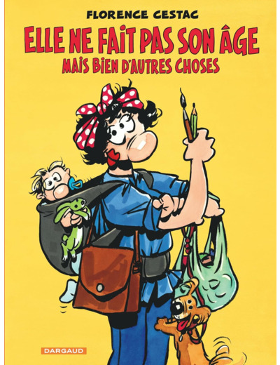 ELLE NE FAIT PAS SON AGE... - MAIS BIEN D'AUTRES CHOSES