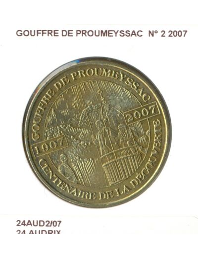 24 AUDRIX GOUFFRE DE PROUMEYSSAC N2 2007 SUP-