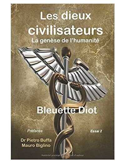 Les dieux civilisateurs: La genèse de l'humanité II