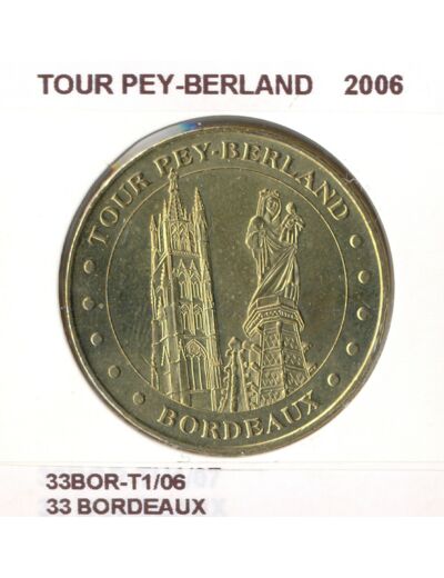 33 BORDEAUX TOUR PEY BERLAND 2006 SUP-