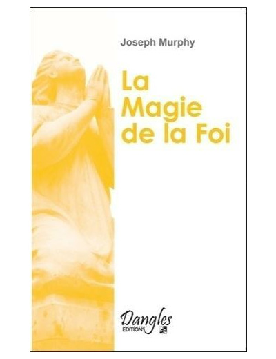 La Magie de la foi