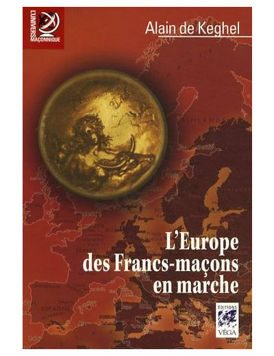 L'Europe des Francs-maçons en marche