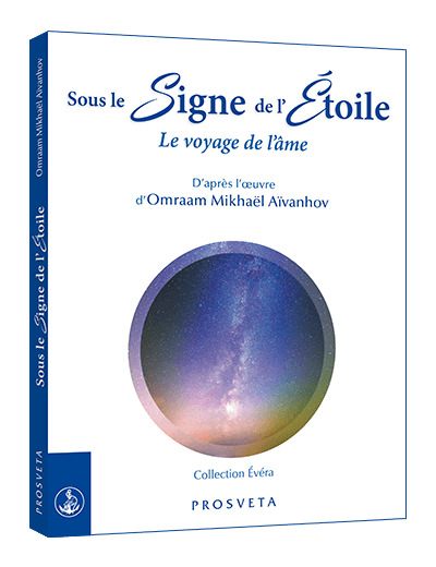 Sous le signe de l'étoile : le voyage de l'âme