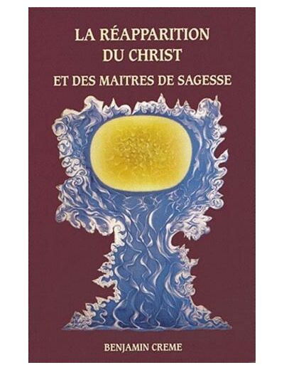 La réapparition du Christ et des maîtres de sagesse