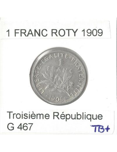 FRANCE 1 FRANC ROTY 1909 TB+