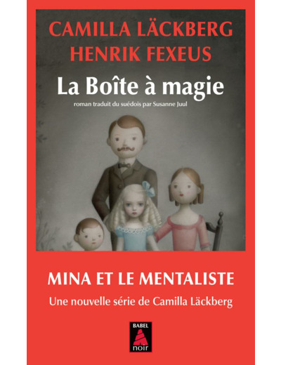 MINA ET LE MENTALISTE - T01 - LA BOITE A MAGIE