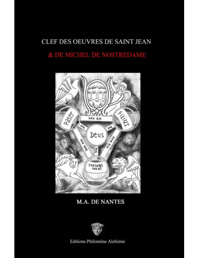 Clef des oeuvres de St Jean et de Michel de NostreDame