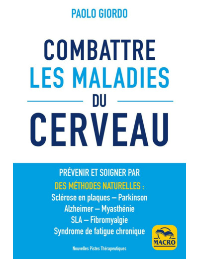 Combattre les Maladies du Cerveau