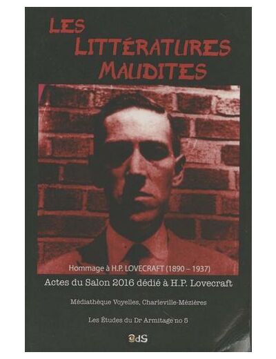 Les littératures maudites - Actes du Salon 2016 dédié à H.P. Lovecraft -