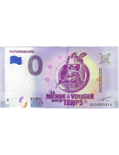 86 JAUNAY CLAN 2019-4 FUTUROSCOPE MACHINE A VOYAGER DANS LE TEMPS BILLET 0 EURO